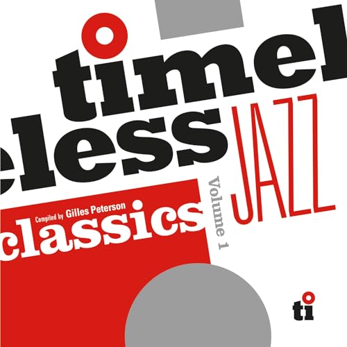Timeless Jazz Classics Compiled By Gilles Peterson von MUSIC ON CD