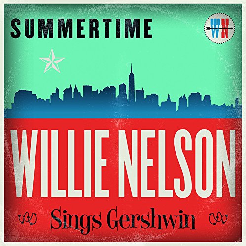 Summertime: Willie Nelson Sings Gershwin [Vinyl LP] von MUSIC ON VINYL