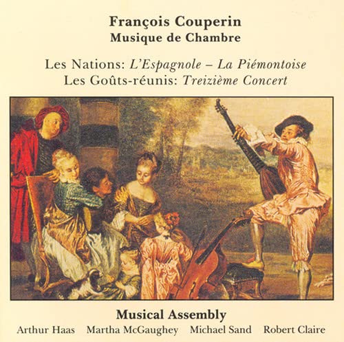 Couperin: Musique De Chambre Couperin: Musique De Chambre von MUSIC & ARTS