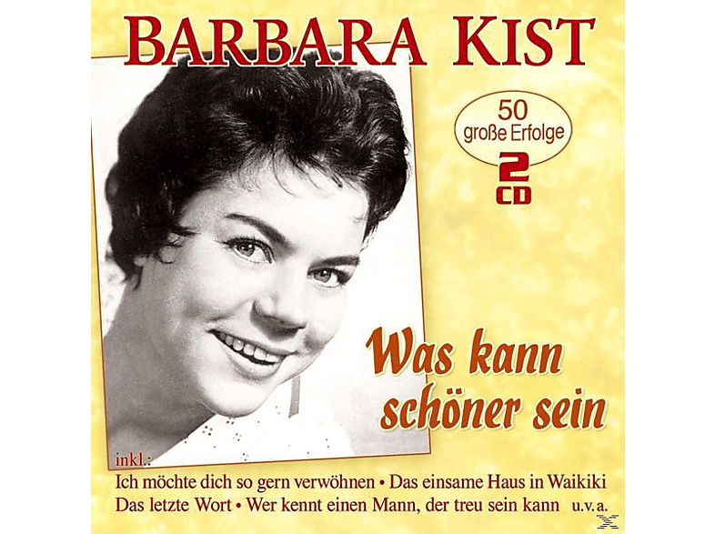 Barbara Kist - Was Kann Schöner Sein-50 Große Erfolge (CD) von MUSICTALES