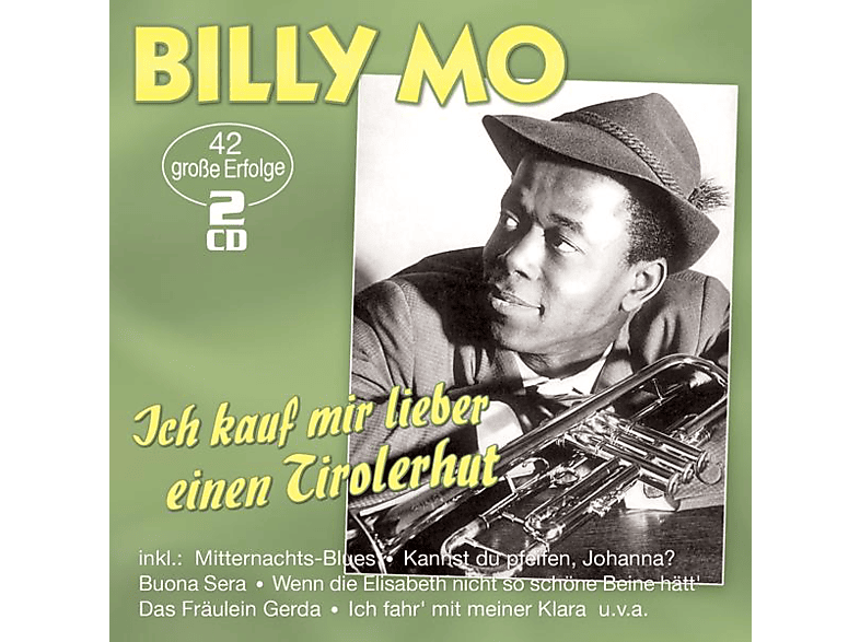 Billy Mo - Ich kauf mir lieber einen Tirolerhut 42 grosse E (CD) von MUSICTALES
