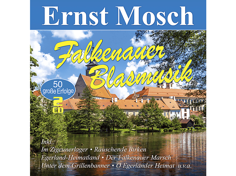 Ernst Mosch - Falkenauer Blasmusik 50 große Erfolge (CD) von MUSICTALES