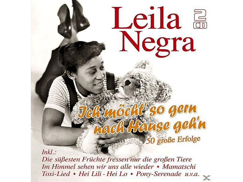 Leila Negra - Ich Möcht' So Gern Nach Hause Geh'n-50 Erfolge (CD) von MUSICTALES