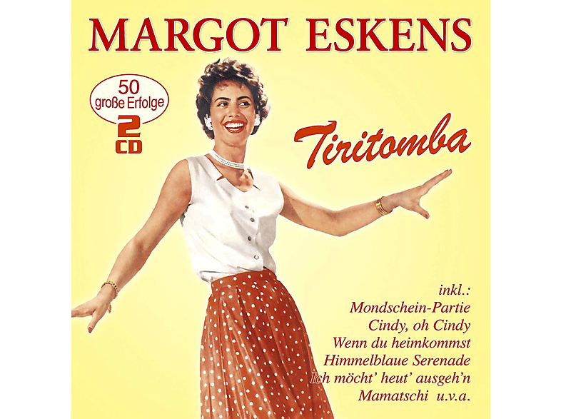 Margot Eskens - Tiritomba-50 grosse Erfolge (CD) von MUSICTALES