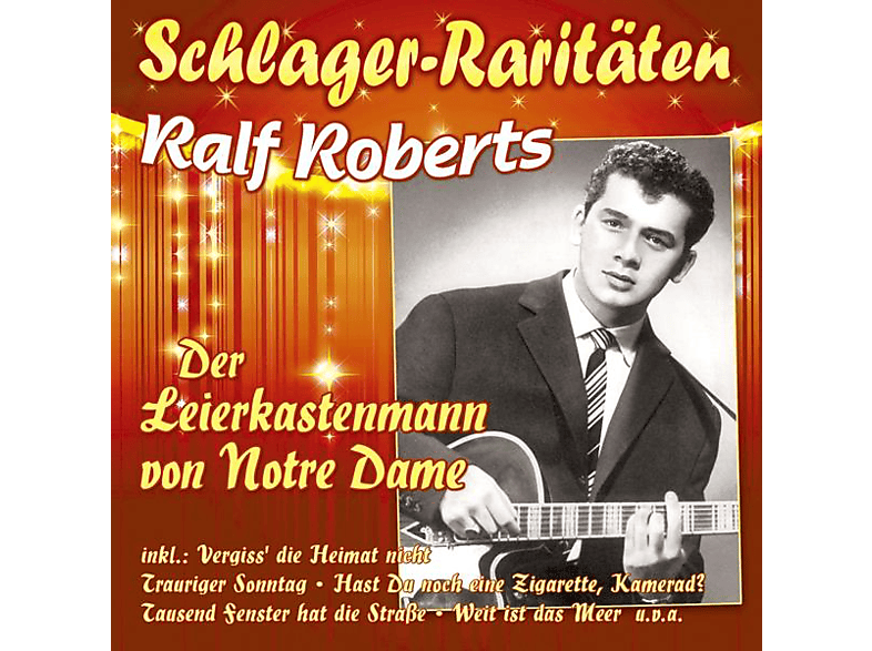 Ralf Roberts - Der Leierkastenmann Von Notre Dame-Schlager-Rari (CD) von MUSICTALES