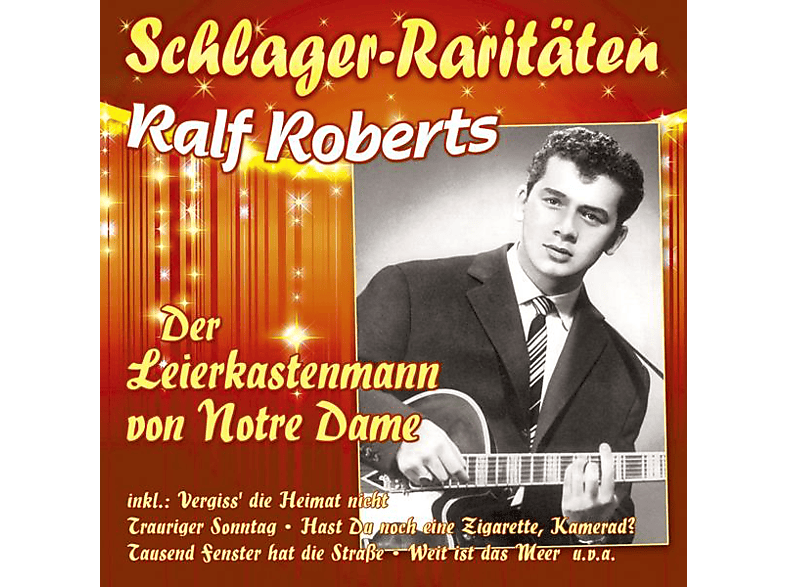 Ralf Roberts - Der Leierkastenmann von Notre Dame-Schlager-Rari (CD) von MUSICTALES