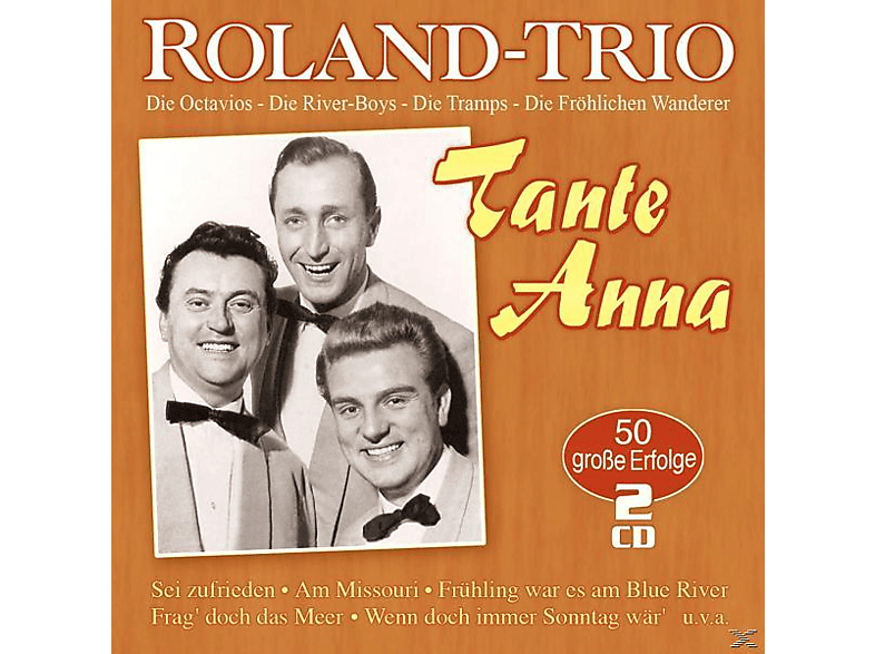 Roland Trio - Tante Anna-50 Große Erfolge (CD) von MUSICTALES