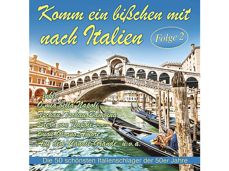 VARIOUS - Komm Ein Bißchen Mit Nach Italien, Folge 2 (CD) von MUSICTALES