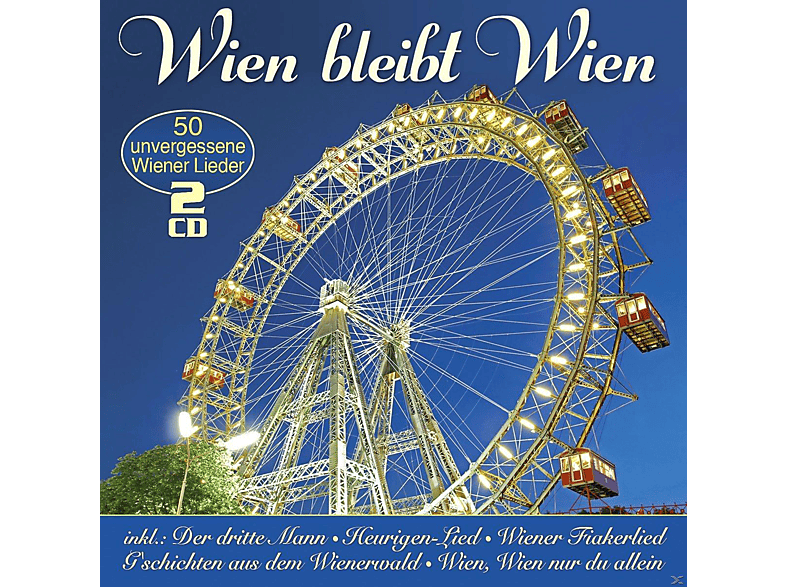 VARIOUS - Wien Bleibt Wien-50 Unvergessene Wiener Lieder (CD) von MUSICTALES