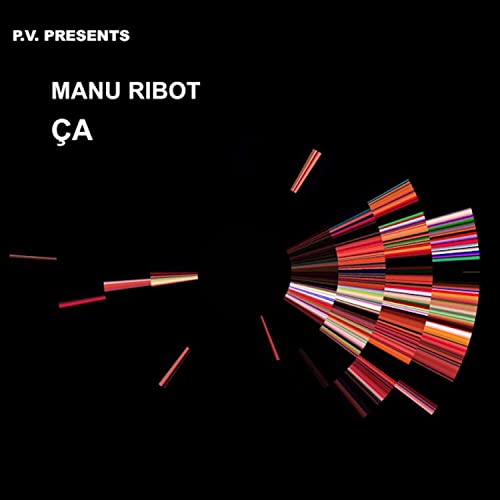 Manu Ribot - Ça von MUSICUBE