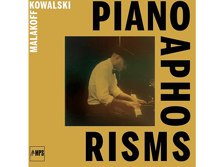 Malakoff Kowalski - Piano Aphorisms (Vinyl) von MUSIK PROD