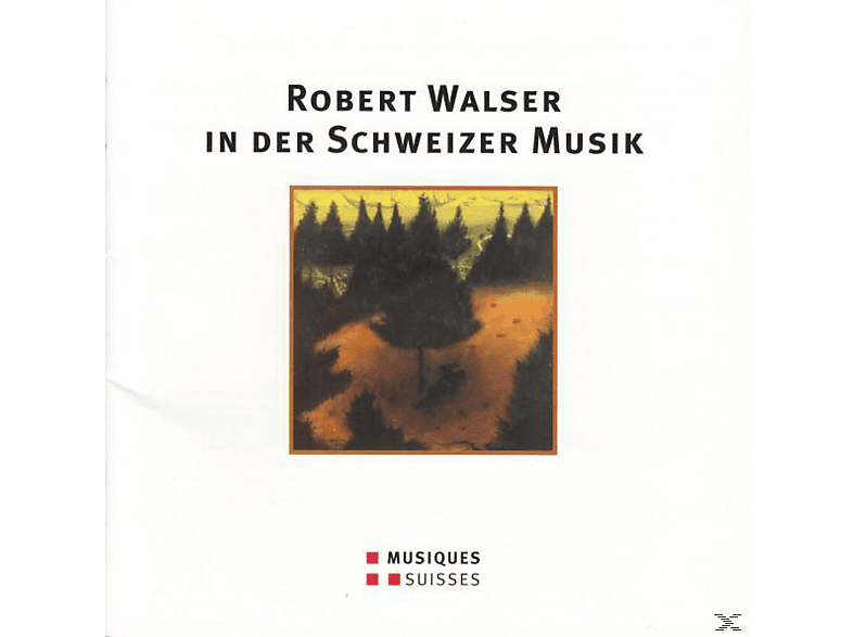 Urs Pete Erika Radermacher Soprano - Robert Walser in der Schweizer Musik (CD) von MUSIQUES S