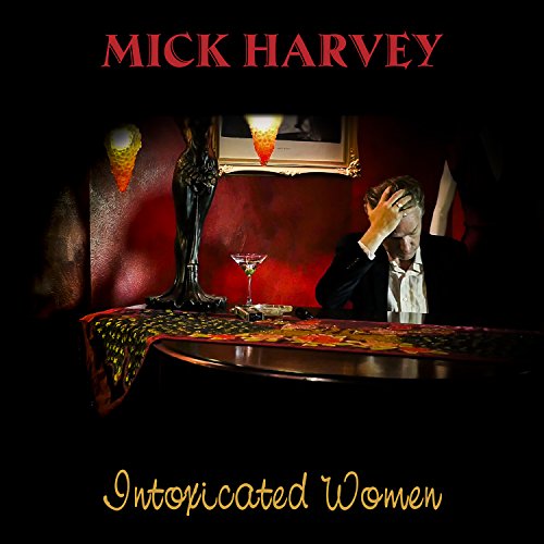 Intoxicated Women [Vinyl LP] von MUTE RECORDS