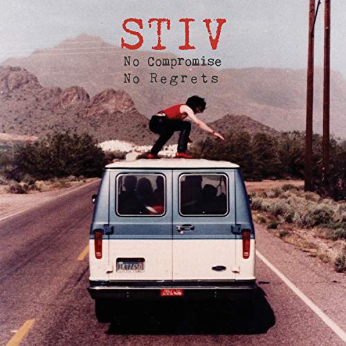 Stiv: No Compromise No Regrets von MVD AUDIO