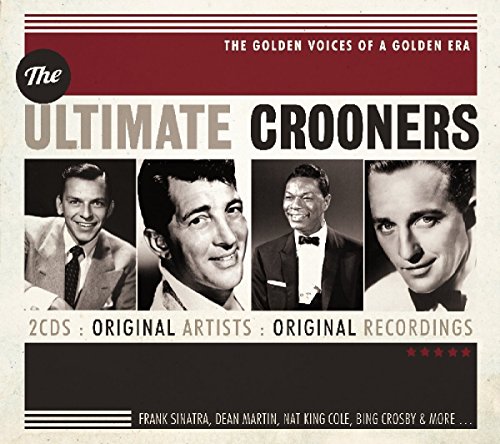 Ultimate Crooners von MY KIND OF MUSIC