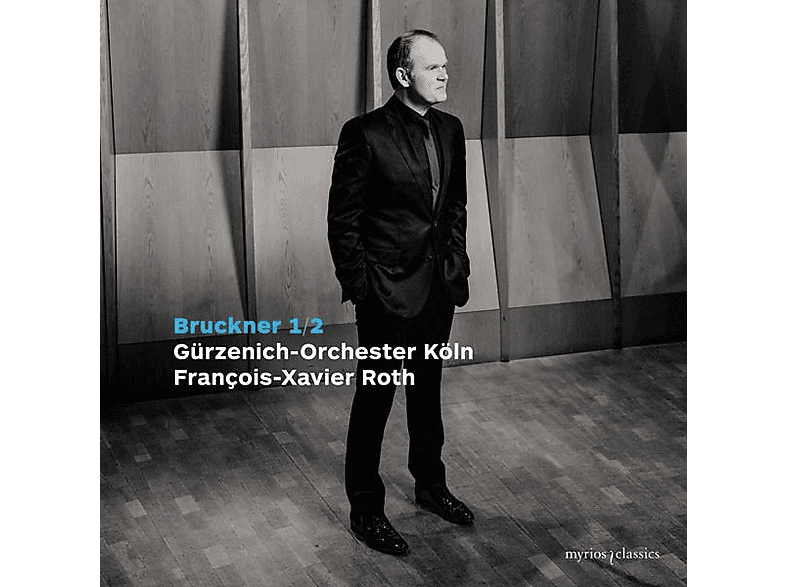 François-xavier Roth Gürzenich-orchester Köln - Sinfonien 1 And 2 (CD) von MYRIOS CLA