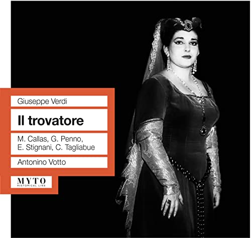Tagliabue, Callas, Stignani, Penno - Verdi: Il Trovatore (Scala 23.02.19 von MYTO,OPERA,