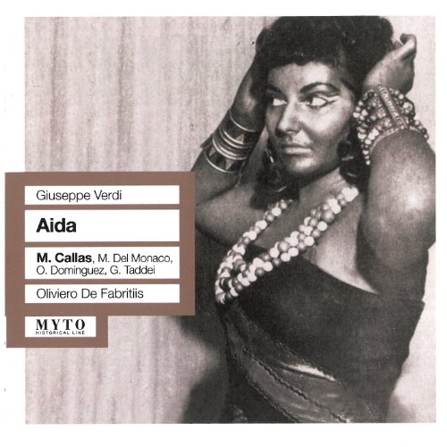 Aida: Callas-Del Monaco-Dominguez-Taddei Aida: Callas-Del Monaco-Dominguez-Taddei von MYTO
