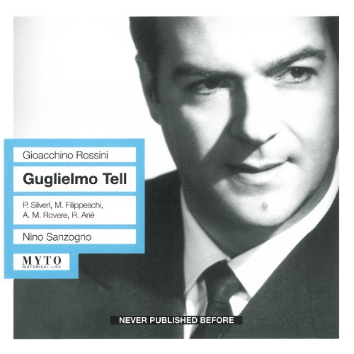 Guglielmo Tell: Silveri-Filippeschi-Rove Guglielmo Tell: Silveri-Filippeschi-Rove von MYTO