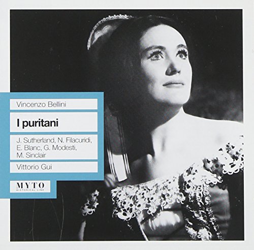 I Puritani: Sutherland-Sinclair-Blanc-Mo I Puritani: Sutherland-Sinclair-Blanc-Mo von MYTO