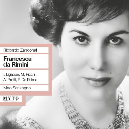 Ligabue, Panni, Valentini, Protti, - Zandonai: Francesca Da Rimini (Rai Ligabue, Panni, Valentini, Protti, - Zandonai: Francesca Da Rimini (Rai von MYTO