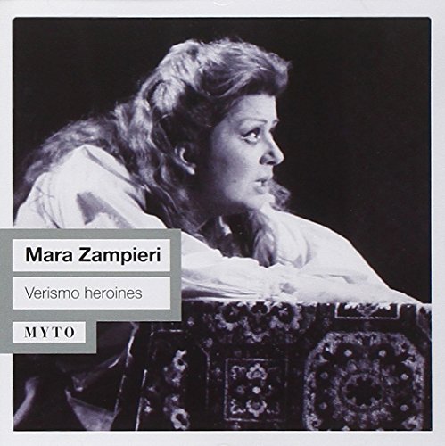 Maria Zampieri - Verismo Heroines Maria Zampieri - Verismo Heroines von MYTO