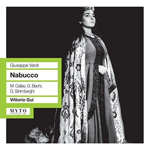 Nabucco: Callas-Bechi-Sinimberghi Neapel von MYTO