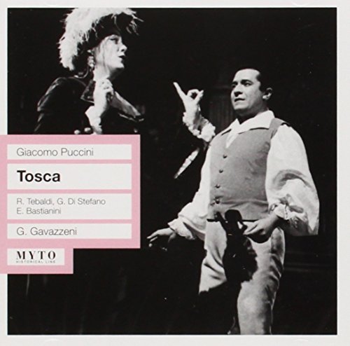 Tosca-Tebaldi,di Stefano,Bastianini Tosca-Tebaldi,di Stefano,Bastianini von MYTO