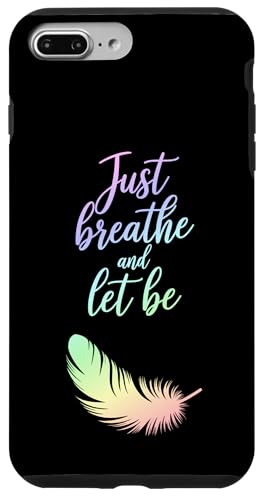 Breathe and Let it Be - Achtsames Zitat mit Feder Hülle für iPhone 7 Plus/8 Plus Breathe and Let it Be - Achtsames Zitat mit Feder Hülle für iPhone 7 Plus/8 Plus von MaPaNoLi Design