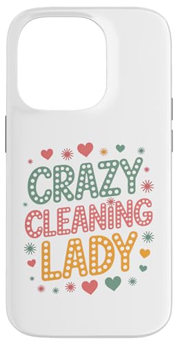 Crazy Cleaning Lady - Lustiger Housekeeping Humor Hülle für iPhone 14 Pro Crazy Cleaning Lady - Lustiger Housekeeping Humor Hülle für iPhone 14 Pro von MaPaNoLi Design
