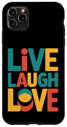 Live Laugh Love Positive Motivational Zitat Retro Style Hülle für iPhone 11 Pro Max Live Laugh Love Positive Motivational Zitat Retro Style Hülle für iPhone 11 Pro Max von MaPaNoLi Design