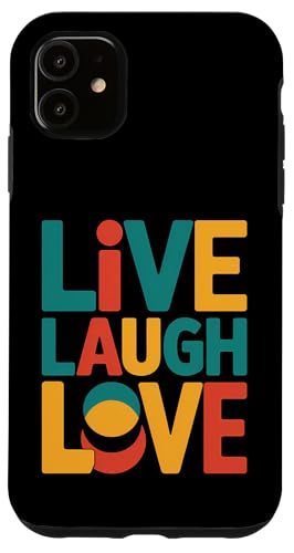 Live Laugh Love Positive Motivational Zitat Retro Style Hülle für iPhone 11 Live Laugh Love Positive Motivational Zitat Retro Style Hülle für iPhone 11 von MaPaNoLi Design