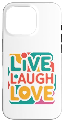 Live Laugh Love Positive Motivational Zitat Retro Style Hülle für iPhone 16 Pro Live Laugh Love Positive Motivational Zitat Retro Style Hülle für iPhone 16 Pro von MaPaNoLi Design