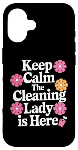 Lustiges Retro-Zitat "Keep Calm the Cleaning Lady Is Here" Hülle für iPhone 16 Lustiges Retro-Zitat "Keep Calm the Cleaning Lady Is Here" Hülle für iPhone 16 von MaPaNoLi Design