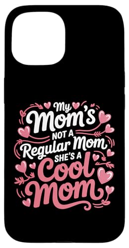 Meine Mutter ist keine normale Mutter, sie ist eine coole Mutter Hülle für iPhone 15 von MaPaNoLi Design