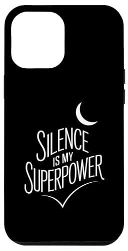 Silence Is My Superpower - Minimalistisches Introvertiertes Zitat Hülle für iPhone 12 Pro Max Silence Is My Superpower - Minimalistisches Introvertiertes Zitat Hülle für iPhone 12 Pro Max von MaPaNoLi Design