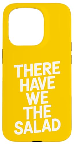 There Have We The Salad - Denglisch Spruch Hülle für iPhone 15 Pro There Have We The Salad - Denglisch Spruch Hülle für iPhone 15 Pro von MaPaNoLi Design