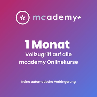 mcademy+ | 1 Monat | Vollzugriff auf alle Onlinekurse von Mcademy