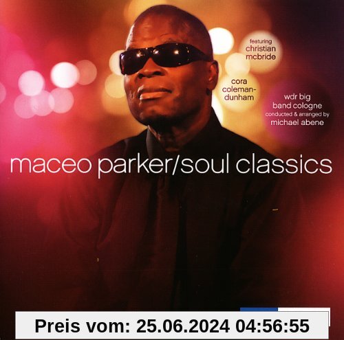 Soul Classics von Maceo Parker