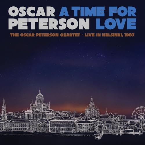 A Time for Love: The Oscar Peterson Quartet - Live in Helsinki, 1987 [Vinyl LP] von Mack Avenue