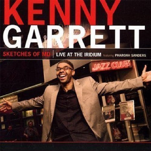 Sketches of MD by Kenny Garrett (2008) Audio CD von Mack Avenue