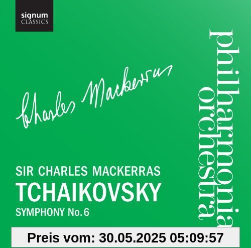 Tschaikowsky: Sinfonie Nr. 6 / Mendelssohn: Sommernachtstraum-Ouvertüre von Mackerras