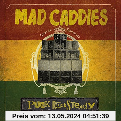 Punk Rocksteady von Mad Caddies