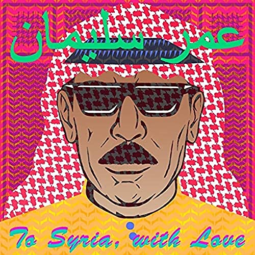 To Syria With Love [Vinyl LP] von Mad Decent