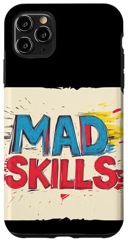 Große Moves beginnen mit verrückten Fähigkeiten für Erwachsene und Kinder Hülle für iPhone 11 Pro Max Große Moves beginnen mit verrückten Fähigkeiten für Erwachsene und Kinder Hülle für iPhone 11 Pro Max von Mad Skills Outfit