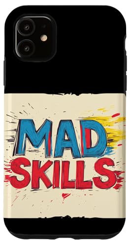 Große Moves beginnen mit verrückten Fähigkeiten für Erwachsene und Kinder Hülle für iPhone 11 von Mad Skills Outfit