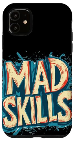 Keep Calm and Let the Skills Talk Kostüm Hülle für iPhone 11 von Mad Skills Outfit