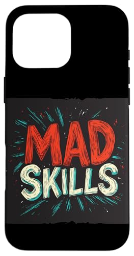 Mad Skills aktiviert, schau zu und lerne Hülle für iPhone 16 Pro Max von Mad Skills Outfit