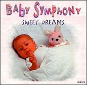 Baby Symphony: Sweet Dreams [Musikkassette] von Madacy Records