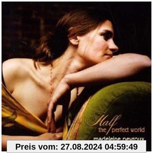 Half the Perfect World von Madeleine Peyroux